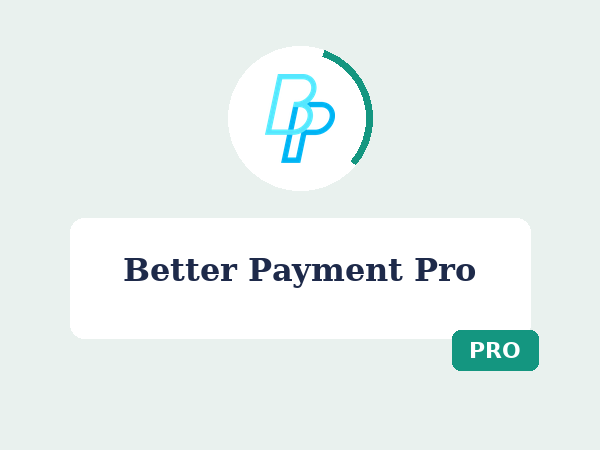Better Payment Pro price in Bangladesh